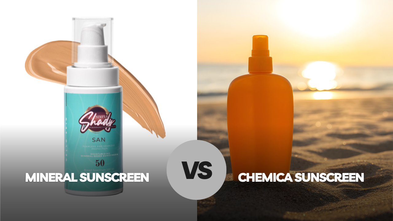 Mineral vs Chemical Sunscreen