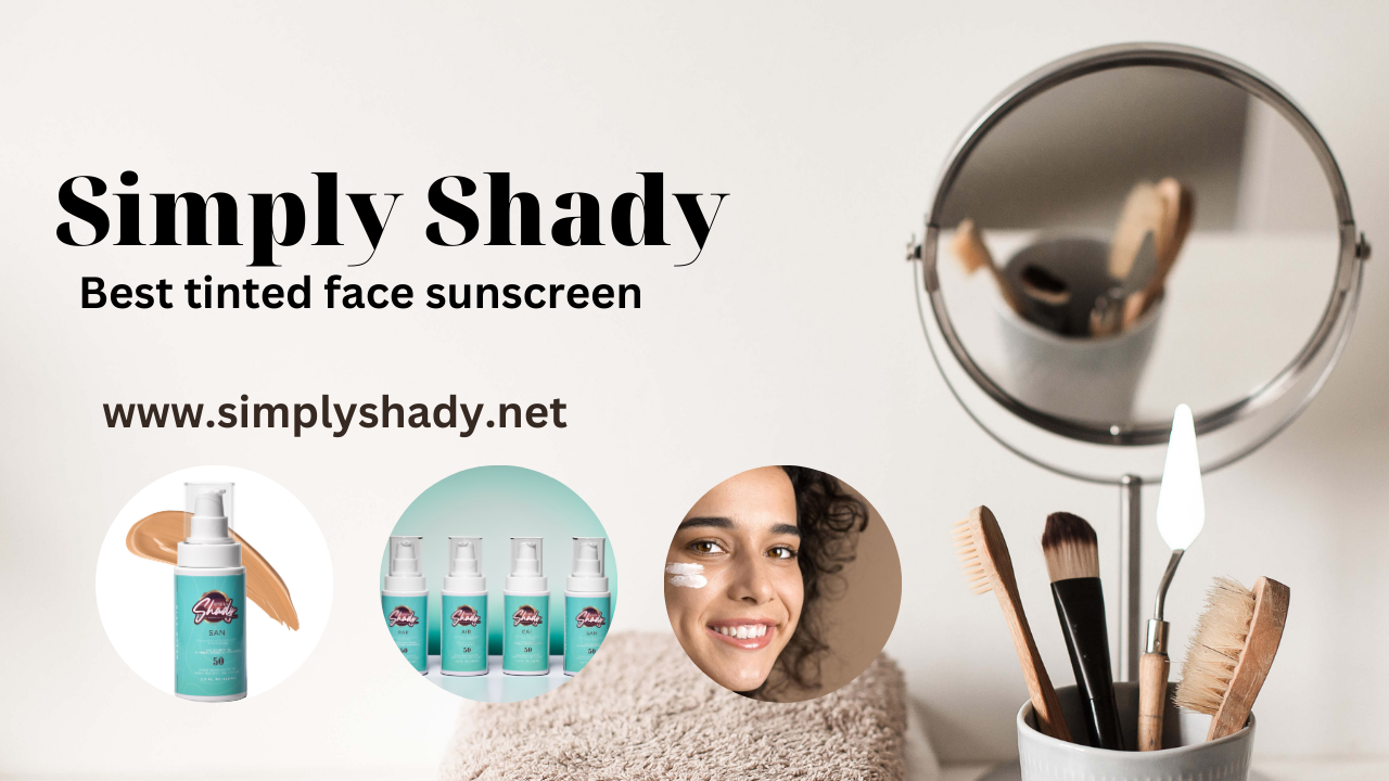 best tinted face sunscreen